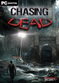 Chasing Dead (2016) PC | RePack 
